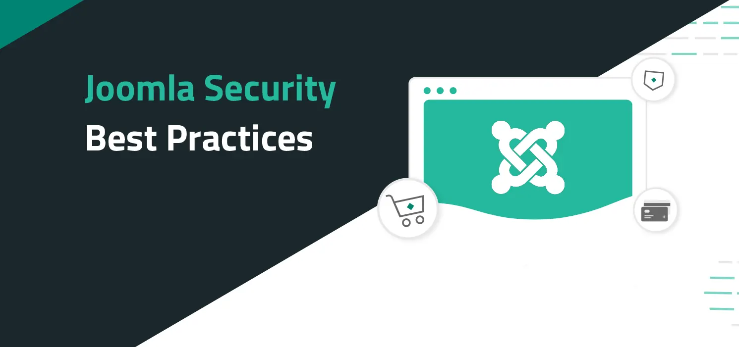 Joomla Security Guide: Extensions &amp; Best Practices